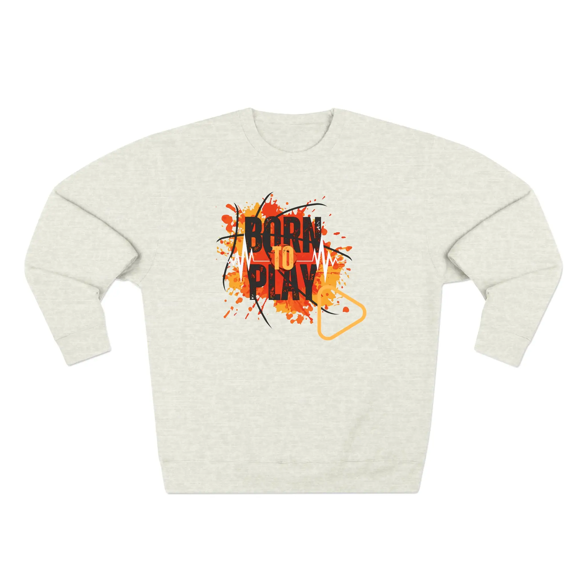 Born to play - Unisex Premium Crewneck Sweatshirt